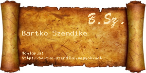 Bartko Szendike névjegykártya